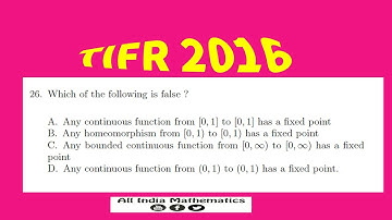 TIFR 2016 || Q.26 Fixed point of function