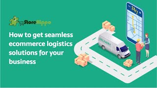 How to get seamless ecommerce logistics solutions for your business screenshot 2