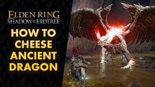 Elden Ring Shadow of the Erdtree How to Easily Beat Ancient Dragon Senessax Boss