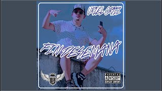 Fin De Semana - Uriel Ortiz (Video Lyrics)