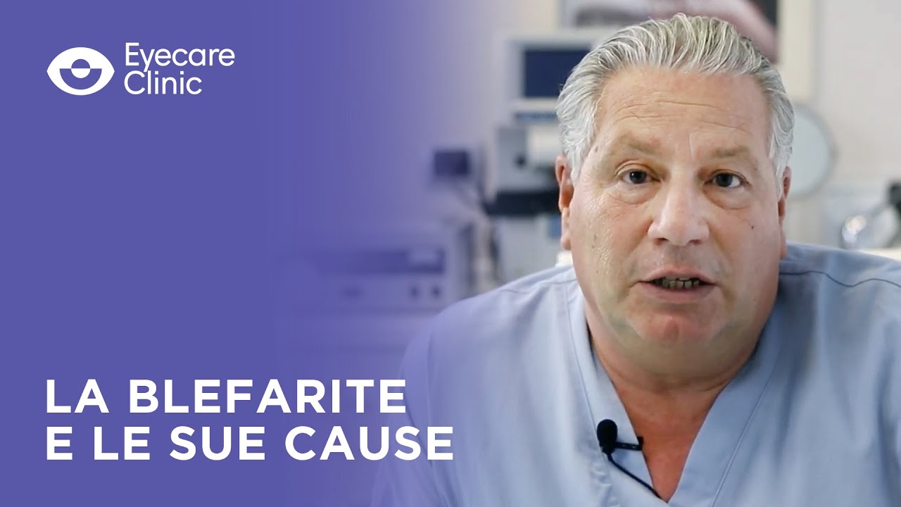 La Blefarite e le sue cause | Dott. Luigi Marino