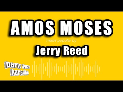 Jerry Reed - Amos Moses (Karaoke Version)
