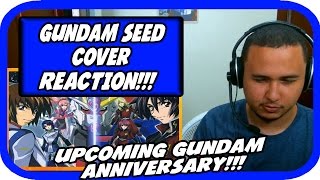 Mobile Suit Gundam SEED River Cover REACTION!!!