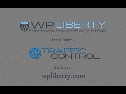 Traffic Control WordPress Plugin: WP LIBERTY