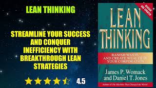 Lean Thinking: Banish Waste and Create Wealth in Your Corporation - Book Summary Profile
