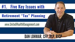Tax Planning Overview - Five Key Issues