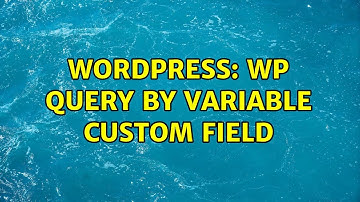 Wordpress: WP Query by variable custom field (2 Solutions!!)