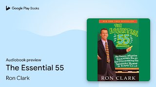 The Essential 55 by Ron Clark · Audiobook preview