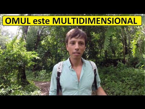 Omul este multidimensional
