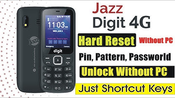 Jazz Digit 4G Hard Reset With Keys | How to format jazz 4g Mobile | Factory Reset Pin & Password