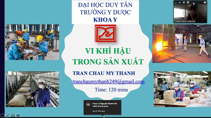 Vi khí hậu trong quá trình sản xuất là gì năm 2024