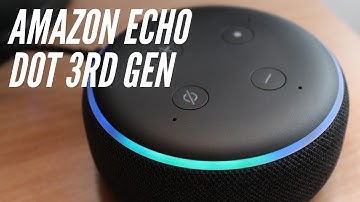 Amazon Alexa Echo Dot 3rd Generation Unboxing, Setup, Features and Review
