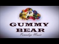 GUMMY BEAR by Powadize music