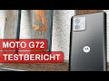 Moto G72 Testbericht: Gutes Mittelklasse Handy zum fairen Preis
