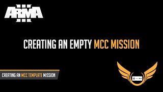Arma 3 - How To Make an Empty ACE3 Mission for MCC/Zeus Wealth
