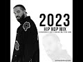 2023 hip hop mix clean