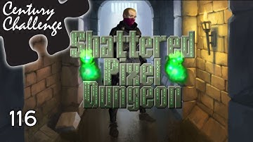 Three Fallen | Shattered Pixel Dungeon | Episode 116 | Century Challenge