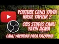 Youtube Canlı Yayın Nasıl Açılır?  OBS Canlı Yayın Yapma!  ( DETAYLI )