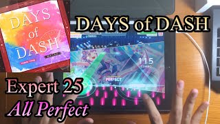 【BanG Dream!】 DAYS of DASH (EXPERT) All Perfect