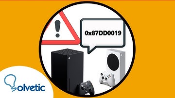✔️🎮 How to FIX ERROR 0x87DD0019 Xbox Series X o Xbox Series S when you try to log into Xbox