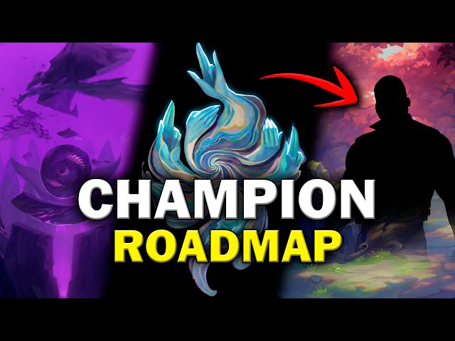 League of Legends Champion Roadmap April 2022