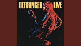 Video thumbnail of "Rick Derringer - Let Me In (Live)"
