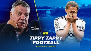 Big Sam EXCLUSIVE | Why I couldn’t keep Leeds United in the Premier League | No Tippy Tappy Football