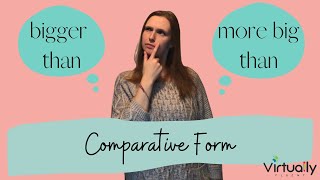 The Comparative Form (Beginner Level English)