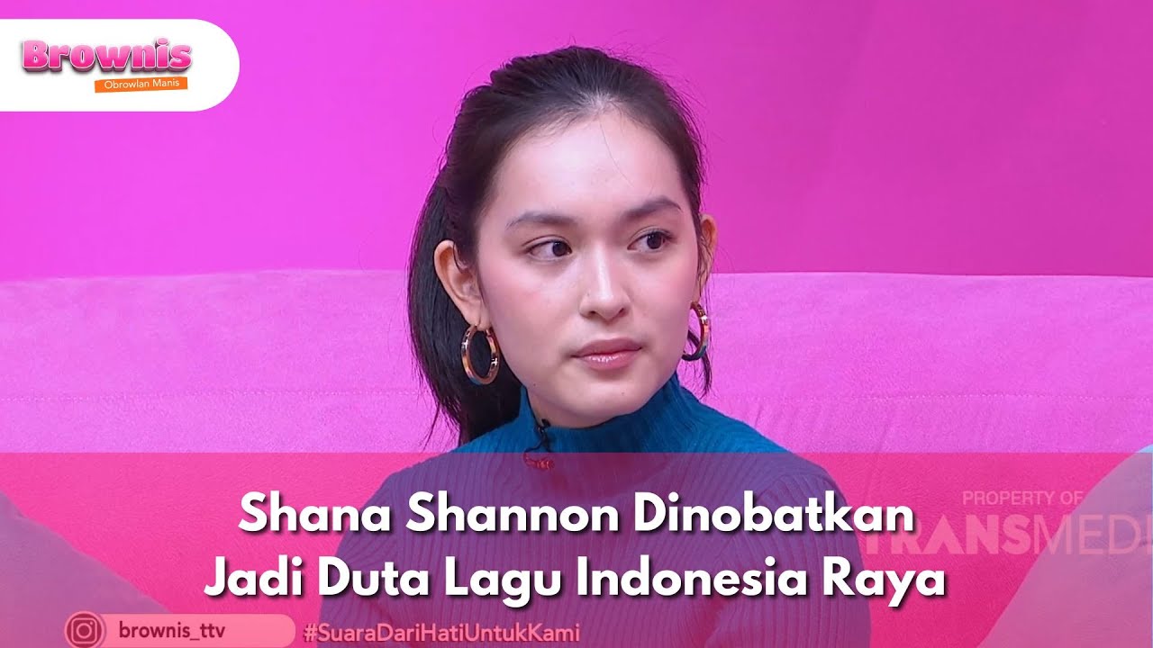 Shana Shannon Dinobatkan Jadi Duta Lagu Indonesia Raya - BROWNIS (3/9/25) P1
