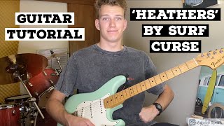 HOW TO PLAY 'HEATHERS' BY SURF CURSE (HD)