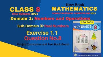 Class 8th Math New Book Exercise 1.1 Question 8 - New Book Ex.1.1 Q8 - Ex.1.1 Q8 SNC 2023