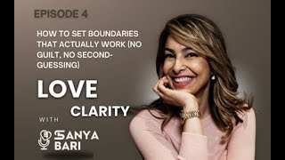 Episode 4 - How to Set Boundaries That Actually Work (No Guilt, No Second-Guessing)