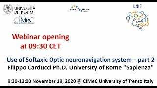 CIMeC Webinar 19.11.2020   | Use of Softaxic Optic neuronavigation system - part 2 screenshot 2