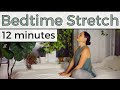 Bedtime Stretch | Yoga from Bed | 12 Minute Yoga for a Great Night Sleep