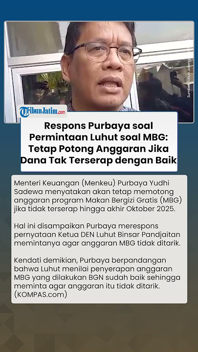 Respons Purbaya soal Permintaan Luhut: Dana MBG Tetap Dipotong Jika Tak Terserap Hingga Oktober