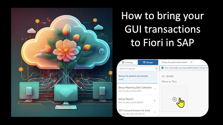 How to take GUI transactions to Fiori in SAP S/4HANA