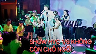 Show Hồ Văn Cường 1/6 không còn chỗ ngồi ca sỉ thăng hoa và fc thì hạnh phúc