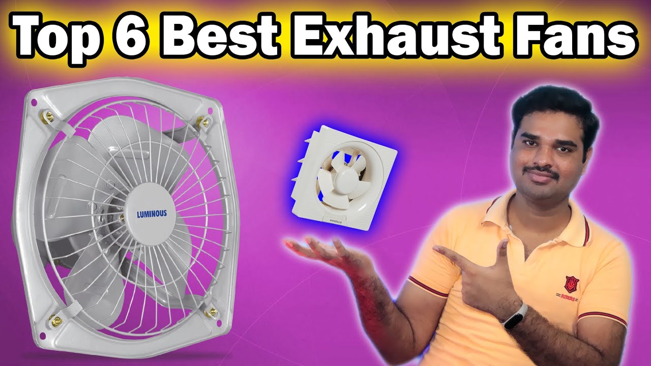 Top 6 Best Exhaust Fans in India 2020 For Kitchen & Bathroom Comparison & Review YouTube