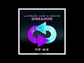 Laidback Luke Rak Su Over Over VIP Mix mp3