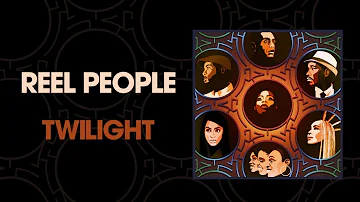 Reel People - Twilight