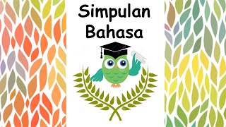 Kosa Kata | Simpulan Bahasa | Peribahasa | Perbendaharaan Kata | Bahasa Melayu | SJKC |