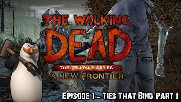 The Walking Dead: A New Frontier | Episode 1 - Ties That Bind Part 1