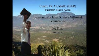 Video thumbnail of "Cuatro De A Caballo"