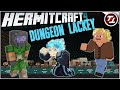 I Am The Dungeon Lackey! - Hermitcraft 9: #51