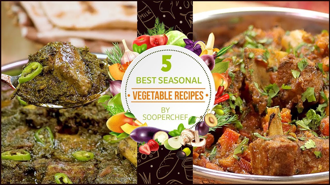 5 Seasonal Vegetables Recipe | Winter Vegetable Dishes | SooperChef