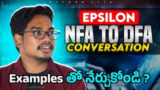 Epsilon NFA to DFA | NFA to DFA conversation అంటే ఏమిటి? | TOC in Telugu