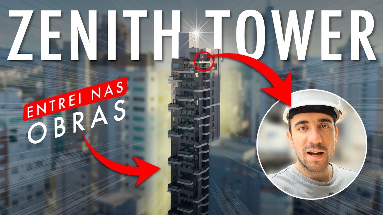 Entrei nas obras do Zenith Tower em Balneário Camboriú