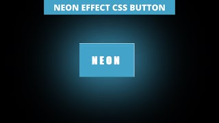 NEON EFFECT CSS BUTTON | NSCODE