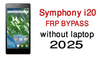 Symphony i20 Frp bypass without PC 2025