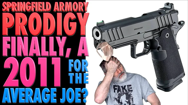 Springfield Armory Prodigy!...Final...  a 2011 for...